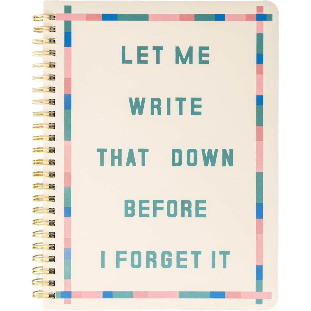 Cuaderno Let Me Write That Down
