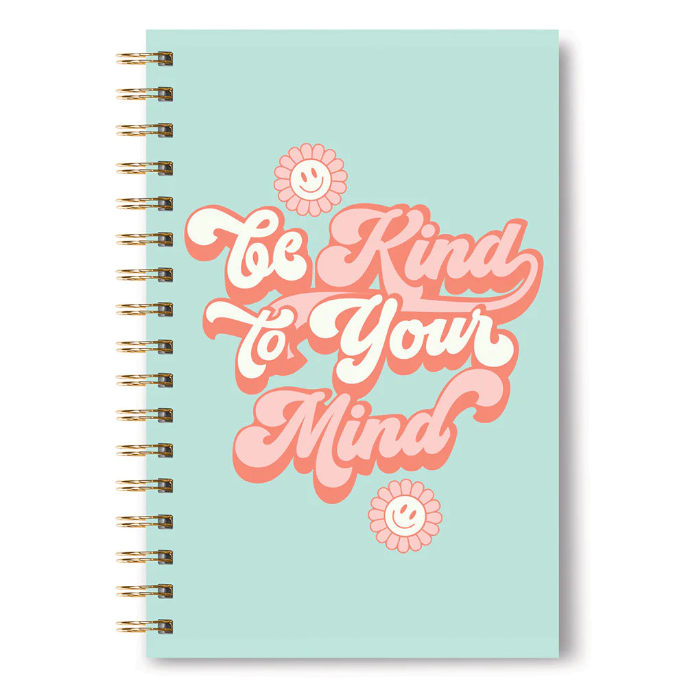 Cuaderno Be Kind to Your Mind